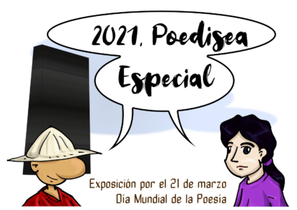 PArrita e Igualito, personajes de Cómic, dicen el título de la exposición: "2021, Poedisea Especial"